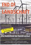 “Vorstellungen ab dem 18. März fallen aus!” Kino-Dokumentarfilm „End of Landschaft“ am 14., 20., 21. und 28. März in 35789 Weilmünster