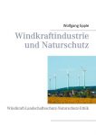 Buchtipp: Windkraftindustrie und Naturschutz | Windkraft-Landschaftsschutz-Naturschutz-Ethik